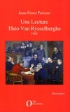 Jean-Pierre Prévost - Une Lecture - Théo Van Rysselberghe 1903.