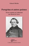 Eduard Mörike - Peregrina et autres poèmes.