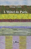 Solange Combe - L'hôtel de Paris.