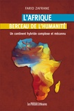 Farid Zafrane - L'Afrique berceau de l'humanité.
