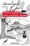 Caroline Chemarin - Facéties et paysages contés en Pyrénées-Orientales.