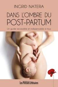 Ingrid Natera - Dans l’ombre du post-partum.