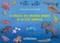 Violaine Dandine - La révolte des animaux marins de la Côte Vermeille.