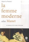 Alain Le Ninèze - La femme moderne selon Manet.