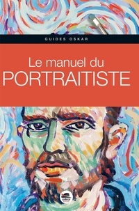 Gabriel Martin Roig - Le manuel du portraitiste.