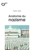 Frédéric Sallée - Anatomie du nazisme - idées reçues sur le national-socialisme.