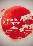 Philippe Pelletier - L'invention du japon.