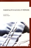 Nathalie Chapon - Parentalité d'accueil et mémoire.