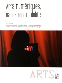 Sébastien Denis et Antoine Gonot - Arts numériques, narration, mobilité.