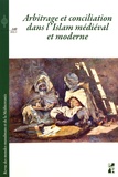 Mathieu Tillier - Revue des mondes musulmans et de la Méditerranée N° 140, 2016-2 : Arbitrage et conciliation dans l'Islam médiéval et moderne.