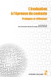 Anne Demeester et Bernard De Giorgi - L'évaluation à l'épreuve du contexte - Pratiques et réflexions.
