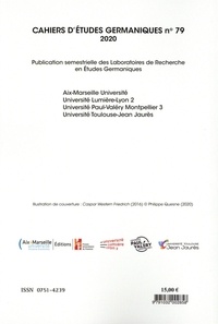 Cahiers d'études germaniques N° 79 Théâtre, peinture et photographie à l'épreuve de l'intermédialité. Mutations conceptuelles et études de cas dans les aires francophones et germanophones