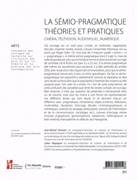 La sémio-pragmatique : théories et pratiques. Cinéma, télévision, audiovisuel, numérique