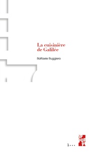 Raffaele Ruggiero - La cuisinière de Galilée.