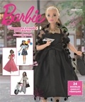 Annabel Benilan - Vêtements à coudre pour Barbie - 24 modèles chics et féeriques.