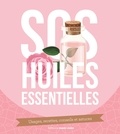 Véronique Brin - Le manuel pratique des huiles essentielles - SOS Maux de A à Z. Usages, recettes, conseils & astuces.