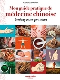 Florence Dardaine - Mon guide pratique de la médecine chinoise - Coaching saison par saison.