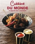 Isabelle Yaouanc - Cuisine du monde - 97 recettes des 5 continents.