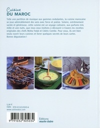 Cuisine du Maroc. Plus de 90 recettes parfumées et conviviales