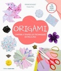 Virginie Bouquet - Origami - S'initier à toutes les techniques en pas-à-pas.