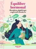  Marie Claire - Equilibre hormonal.