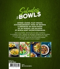 Salades & bowls. Créatives, gourmandes, colorées, équilibrées, végétariennes (ou non)