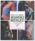  Les p'tites mains de Paris - Vestes, pulls, chemise... Récupérez recyclez ! - 15 modèles faciles à coudre.