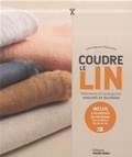  Les Soeurs Fileuses - Coudre le lin - Vêtements et accessoires naturels et durables Inclus 2 planches de patrons taille réelle du 34 au 46.