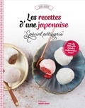 Saori Laurent - Les recettes d'une japonaise "spécial pâtisserie".