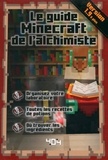 Stéphane Pilet - Le guide Minecraft de l'alchimiste.