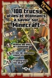 Stéphane Pilet - 100 trucs utiles et étonnants à savoir sur Minecraft.