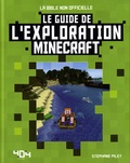 Stéphane Pilet - Le guide de l'exploration Minecraft.