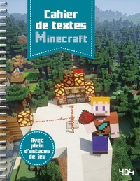 Stéphane Pilet - Cahier de textes Minecraft - Avec plein d'astuces de jeu.