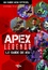 Stéphane Pilet - Apex Legends - Le guide de jeu.