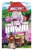 Stéphane Pilet - Minecraft - Le guide de construction kawaï.