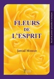 Jawad Merad - Fleurs de l'esprit.