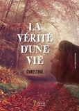  Christine - La vérité d'une vie.