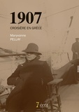 Maryvonne Pellay - 1907 croisière en Grèce.