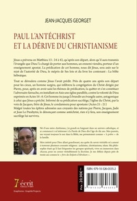 Paul l'antéchrist et la dérive du christianisme