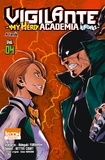 Kohei Horikoshi et Hideyuki Furuhashi - Vigilante My Hero Academia Illegals Tome 4 : Famille.