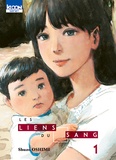 Shûzô Oshimi - Les Liens du Sang Tome 1 : .