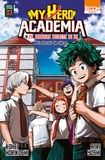 Kohei Horikoshi et Anri Yoshi - My Hero Academia - Les dossiers secrets de UA Tome 3 : Le dortoir des héros.