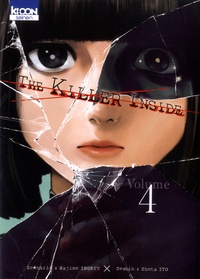 Hajime Inoryu et Shota Ito - The Killer Inside Tome 4 : .