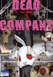 Yoshiki Tonogai - Dead Company Tome 3 : .