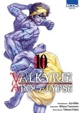 Takumi Fukui et Shinya Umemura - Valkyrie apocalypse Tome 10 : .