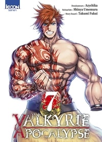  Azychika et Shinya Umemura - Valkyrie apocalypse Tome 7 : .