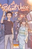 Yoshitoki Oima - A silent voice Tome 5 : .