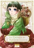 Itsuki Nanao et Mangaka. Nekokurage - Les Carnets de l'Apothicaire Tome 9 : Avec un extrait du roman inclus.