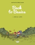  Jean-Yves Ferri et  Manu Larcenet - Back to Basics - Volume 1 - Real life.
