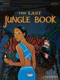 Stephen Desberg et  Henri Reculé - The Last Jungle Book - Volume 3 - Springtime.